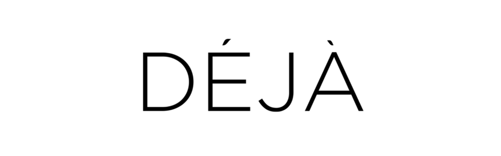 Deja